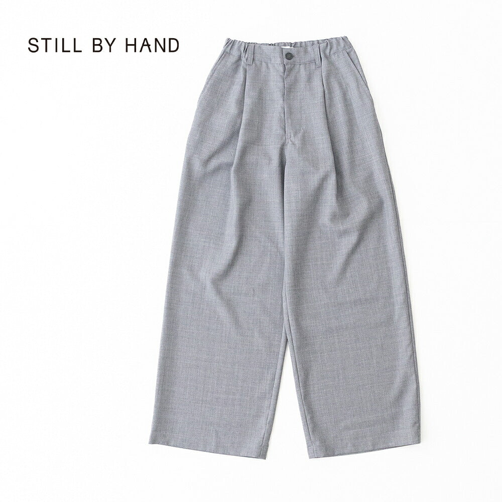 スティルバイハンドWidePants(PT02261WM)STILLBYHAND(レディース)【2026春夏】*送料無料*【後払い決済不可】*