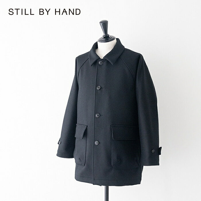 スティルバイハンドウールラグランコート(CO03254)ウールラグランコートSTILLBYHAND(メンズ)【2025秋冬】*送料無料*【後払い決済不可】*