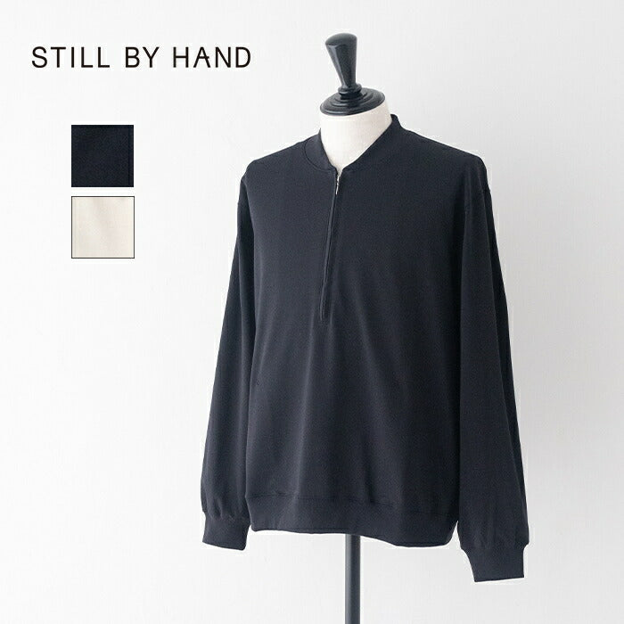 スティルバイハンドZipupcottonjumper(CS01253)ZipupcottonjumperSTILLBYHAND(メンズ)【2025秋冬】*送料無料*【後払い決済不可】*