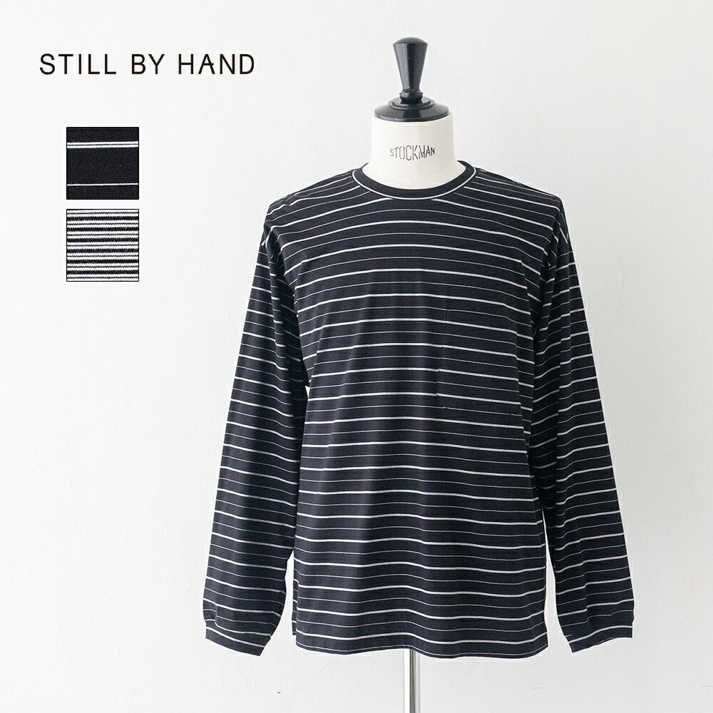 スティルバイハンドStripedlongsleeve(CS04261)STILLBYHAND(メンズ)【2026春夏】*送料無料*【後払い決済不可】*